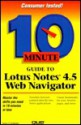 10 Minute Guide to Lotus Notes 4.5 Web Navigator - Jane Calabria