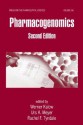 Pharmacogenomics (Drugs and the Pharmaceutical Sciences, 156) - Werner Kalow, Urs A. Meyer, Rachel F. Tyndale