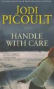 Handle With Care - Jodi Picoult