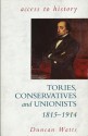 Tories, Unionists and Conservatives - Duncan Watts