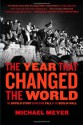 The Year that Changed the World: The Untold Story Behind the Fall of the Berlin Wall - Michael Meyer