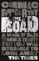 The Road - Cormac McCarthy