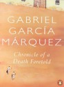 Chronicle of a Death Foretold - Gabriel García Márquez