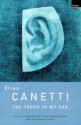 The Torch in My Ear - Elias Canetti