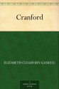 Cranford - Elizabeth Gaskell