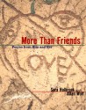 More Than Friends: Poems from Him and Her - Sara E. Holbrook, Allan Wolf