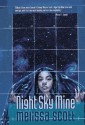 Night Sky Mine - Melissa Scott