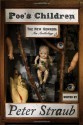 Poe's Children: The New Horror: An Anthology - Stephen King, Neil Gaiman, John Crowley, Benjamin Percy, Tia V. Travis, Joe Hill, Brian Evenson, Elizabeth Hand, M. Rickert, Rosalind Palermo Stevenson, Glen Hirshberg, Melanie Tem, Steve Rasnic Tem, David J. Schow, Bradford Morrow, Graham Joyce, Ellen Klages, Jonathan Ca