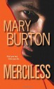 Merciless - Mary Burton