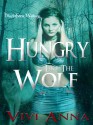 Hungry like the Wolf - Vivi Anna