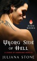 Wrong Side of Hell: A League of Guardians Novella - Juliana Stone