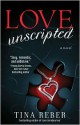 Love Unscripted - Tina Reber