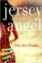 Jersey Angel - Beth Ann Bauman