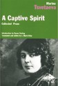 A Captive Spirit - Marina Tsvetaeva