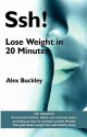 SSH! Lifestyle20 - Lose Weight in 20 Minutes - Alex Buckley