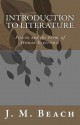 Introduction to Literature: Fiction and the Form of Human Experience - J.M. Beach