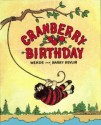 Cranberry Birthday - Wende Devlin, Harry Devlin