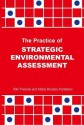 The Practice of Strategic Environmental Assessment - Riki Therivel, Maria Rosario Paridario