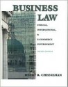 Business Law: Ethical, International and E-Commerce Environment - Henry R. Cheeseman