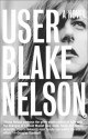 User - Blake Nelson