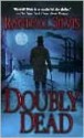 Doubly Dead - Randall Silvis