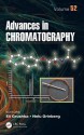 Advances in Chromatography, Volume 52 - Eli Grushka, Nelu Grinberg