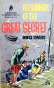 The Summer of the Great Secret - Monica Edwards