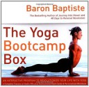 The Yoga Bootcamp Box: An Interactive Program to Revolutionize Your Life with Yoga - Baron Baptiste