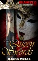 The Queen of Swords (Villainess Book 1) - Alana Melos, Rev. Jotham Talbot