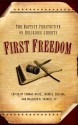 First Freedom: The Baptist Perspective on Religious Liberty - Thomas White, Jason Duesing, Malcolm Yarnell