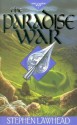 The Paradise War - Stephen R. Lawhead