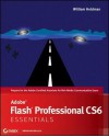 Adobe Flash Professional CS6 Essentials - William Heldman