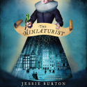 The Miniaturist - Jessie Burton, Davina Porter