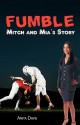 Fumble: Mitch and MIA's Story - Anita Davis