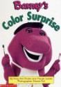 Barney's Color Surprise - Lyrick Publishing, Margie Larsen