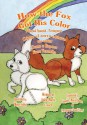 How the Fox Got His Color Bilingual Spanish Portuguese (Portuguese Edition) - Adele Marie Crouch, Megan Gibbs, Maria Retana, Israel Clave'