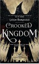 Crooked Kingdom (Six of Crows) - Leigh Bardugo