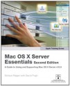 Apple Training Series: Mac OS X Server Essentials (2nd Edition) - Schoun Regan, David, editor Pugh