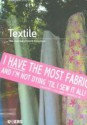 Textile, Volume 4, Issue 1: The Journal of Cloth and Culture - Pennina Barnett, Doran Ross