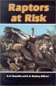 Raptors at Risk - R.D. Chancellor, B.-U. Meyburg