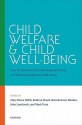 Child Welfare and Child Well-Being: New Perspectives from the National Survey of Child and Adolescent Well-Being - Mary Bruce Webb, Brenda Jones Harden, Mark Testa, John Landsverk, Kathryn Dowd