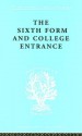 The Sixth Form and College Entrance - R.N. Morris