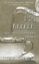 The Inn Keeper: An Unregistered Death - Luisa Buehler