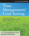 Time Management and Goal Setting: The Relaxation and Stress Reduction Workbook Chapter Singles (The New Harbinger Self-Help Essentials) - Martha Davis, Elizabeth Robbins Eshelman, Matthew McKay