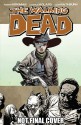 The Walking Dead, Vol. 18: What Comes After - Charlie Adlard, Robert Kirkman