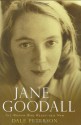 Jane Goodall: The Woman Who Redefined Man - Dale Peterson