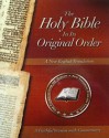 The Holy Bible In Its Original Order - A Faithful Version with Commentary - Fred R. Coulter, Will Tomory