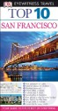 Top 10 San Francisco (EYEWITNESS TOP 10 TRAVEL GUIDE) - Jeffrey Kennedy