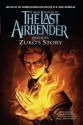 The Last Airbender: Prequel - Zuko's Story - Dave Roman, Alison Wilgus, Nina Matsumoto