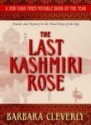 The Last Kashmiri Rose - Barbara Cleverly